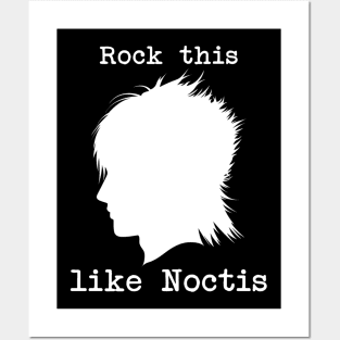 Rock This Like Noctis (white) Posters and Art